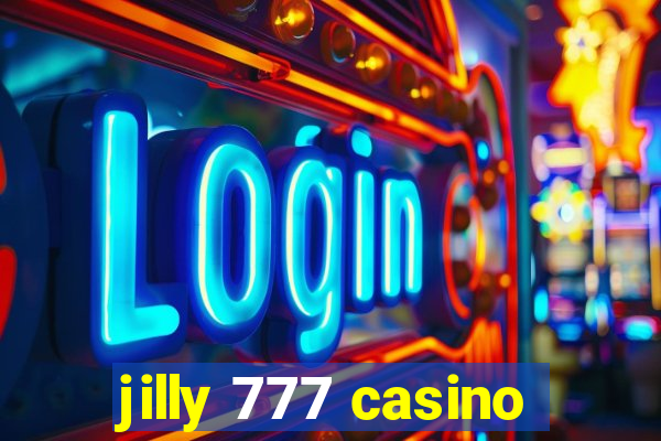 jilly 777 casino