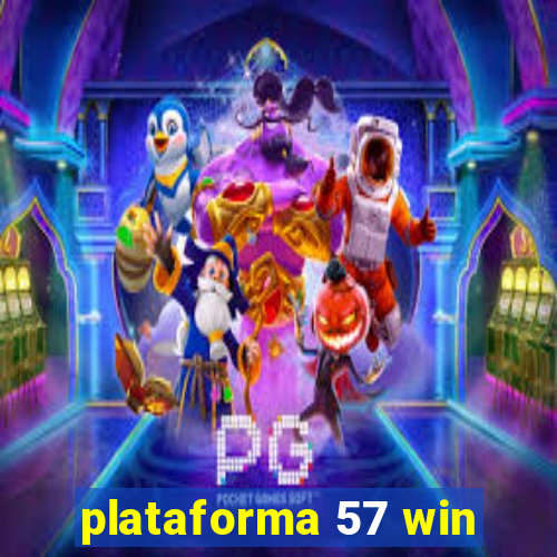 plataforma 57 win