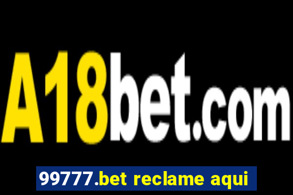 99777.bet reclame aqui