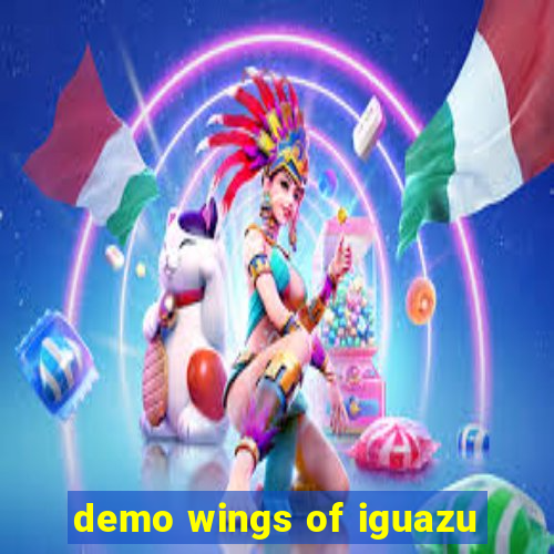 demo wings of iguazu