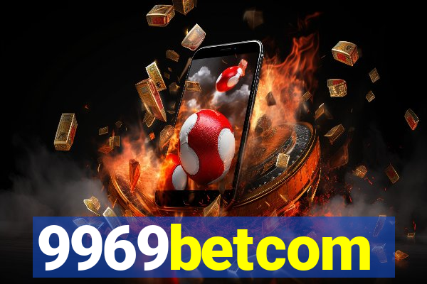 9969betcom