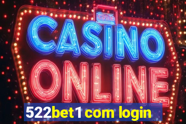 522bet1 com login