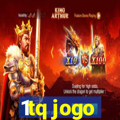 1tq jogo