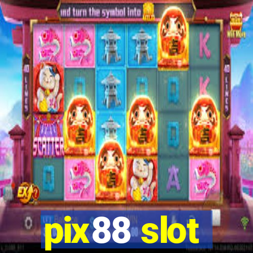 pix88 slot