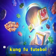 kung fu futebol clube torrent