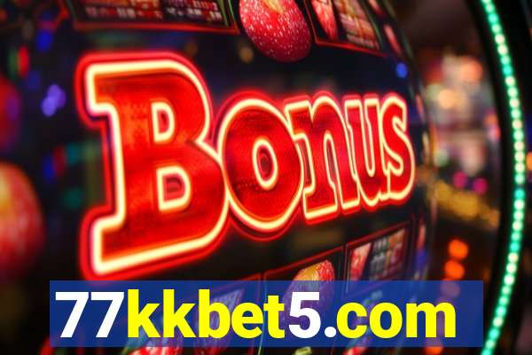 77kkbet5.com