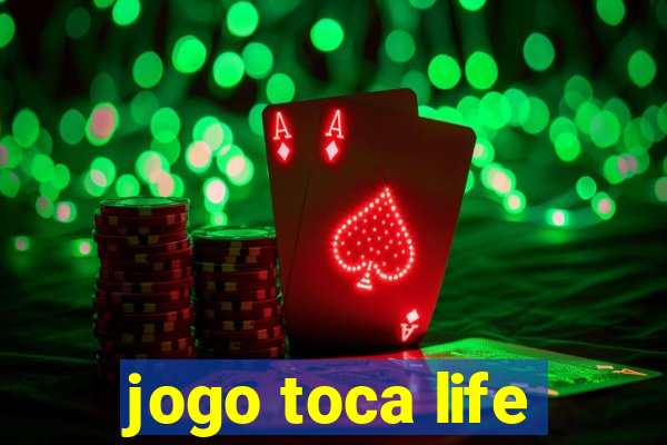 jogo toca life