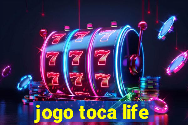 jogo toca life