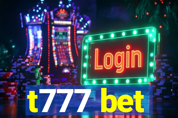 t777 bet