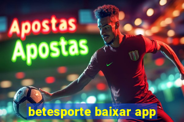 betesporte baixar app