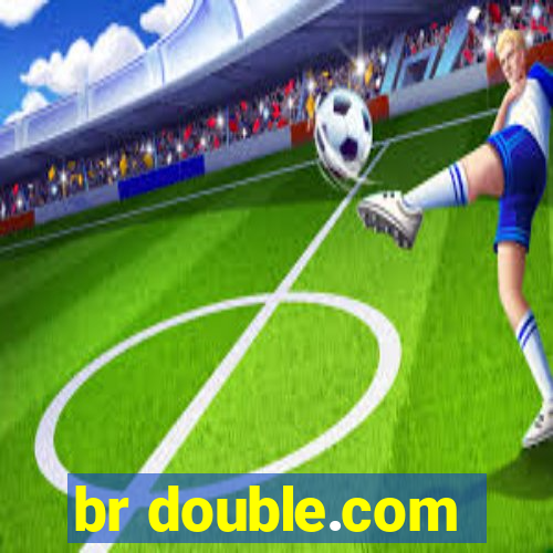 br double.com