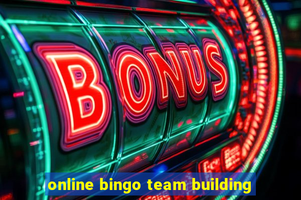 online bingo team building