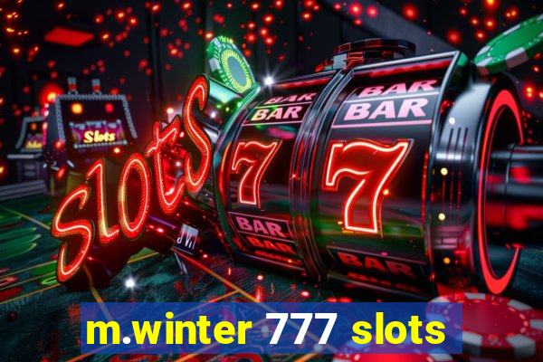 m.winter 777 slots