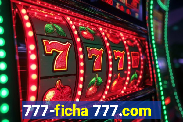 777-ficha 777.com