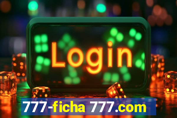 777-ficha 777.com