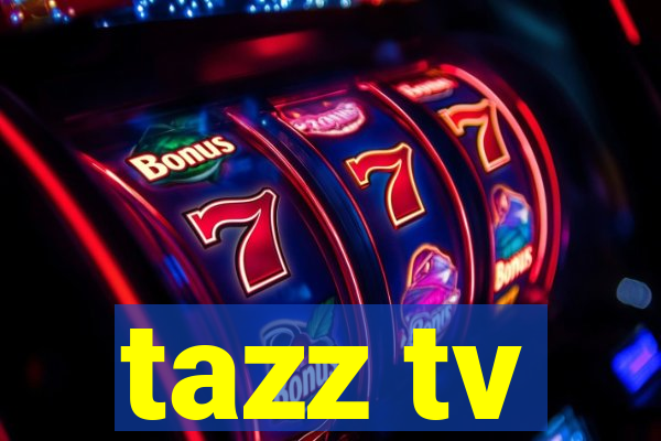 tazz tv