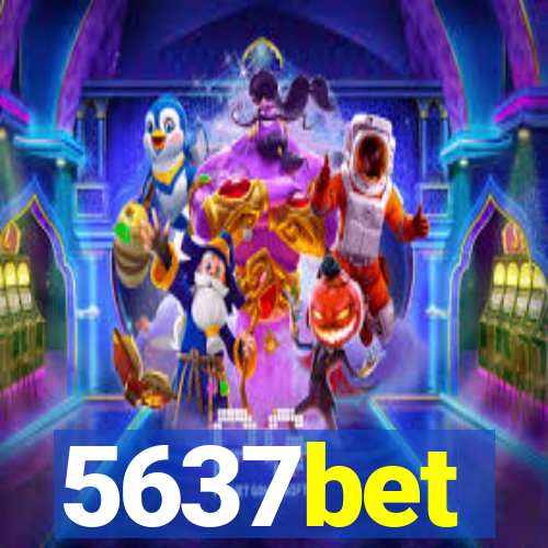 5637bet