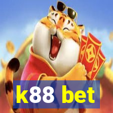 k88 bet