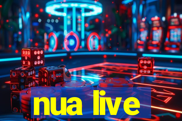 nua live