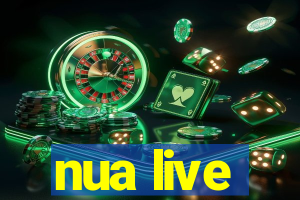 nua live