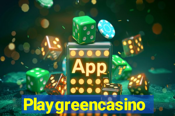 Playgreencasino