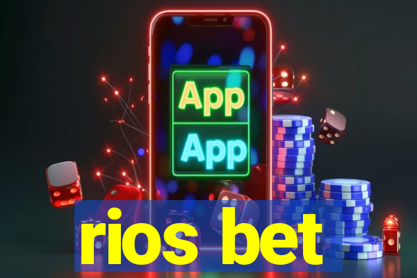 rios bet