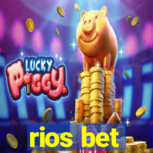 rios bet