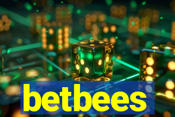 betbees