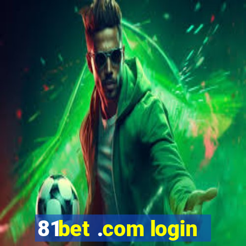 81bet .com login