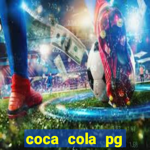 coca cola pg plataforma de jogos