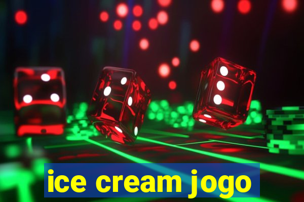 ice cream jogo