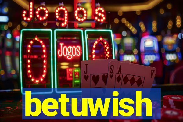 betuwish