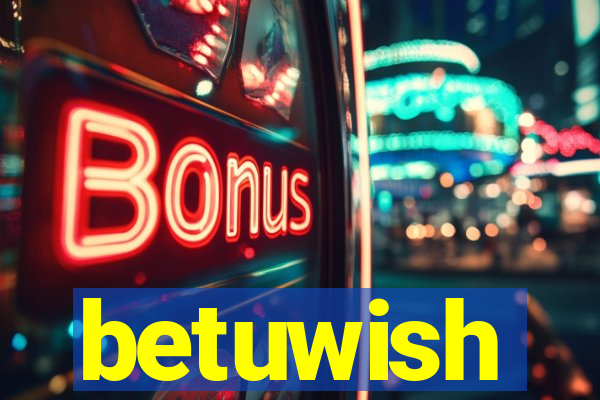 betuwish