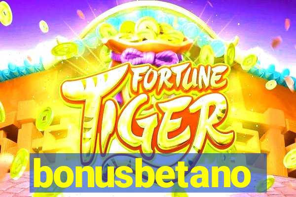 bonusbetano