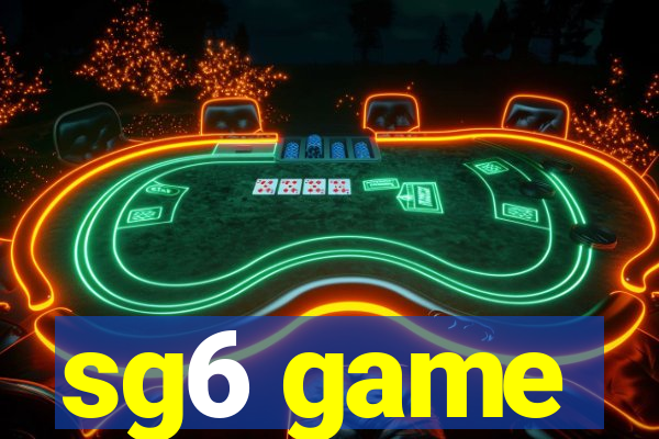 sg6 game