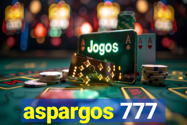 aspargos 777