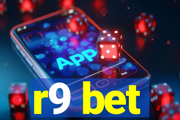 r9 bet