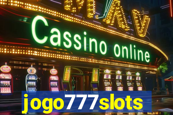 jogo777slots