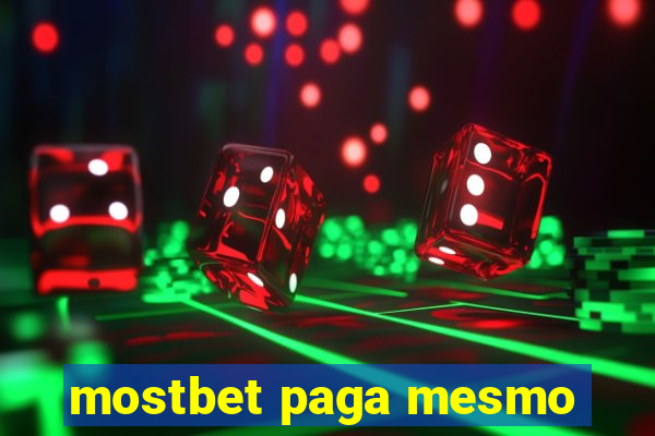 mostbet paga mesmo