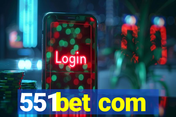 551bet com