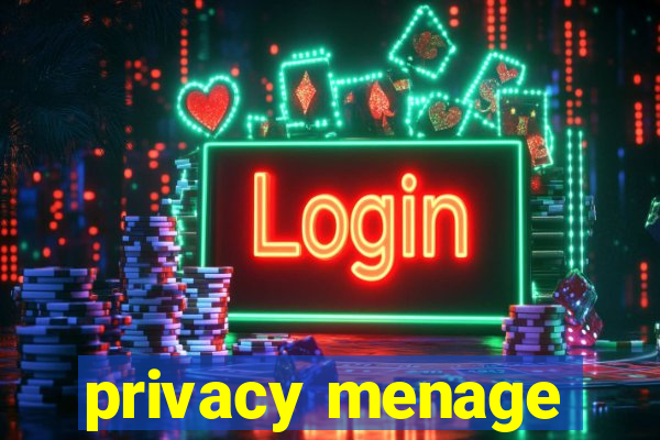 privacy menage