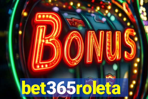 bet365roleta