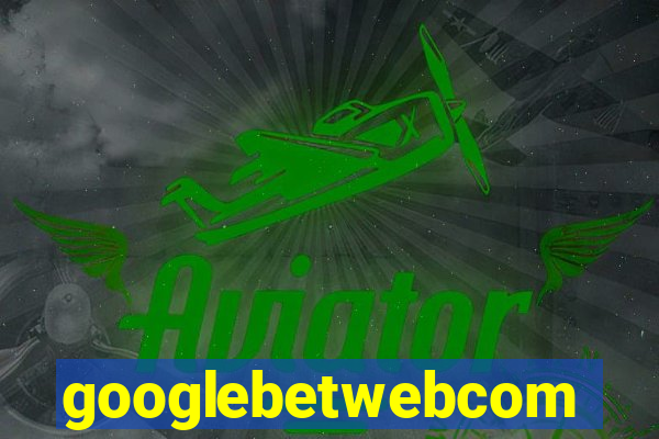 googlebetwebcom