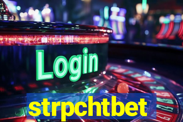 strpchtbet