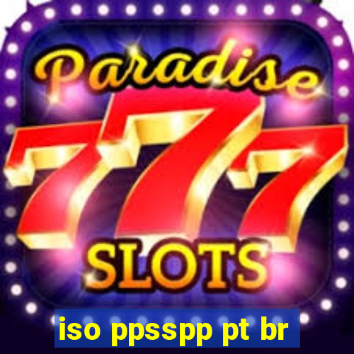 iso ppsspp pt br