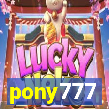 pony777