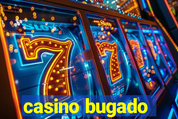 casino bugado