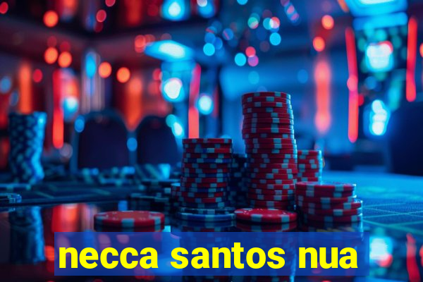 necca santos nua