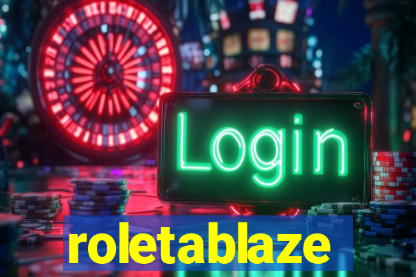 roletablaze