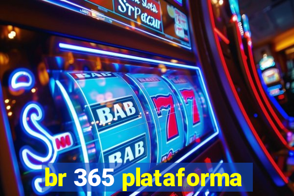 br 365 plataforma